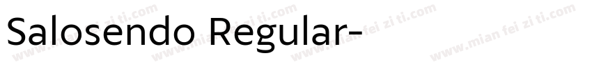 Salosendo Regular字体转换